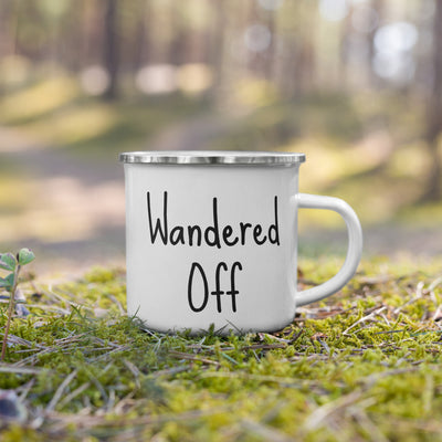 Wandered Off Enamel Mug