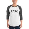 FAFO 3/4 sleeve raglan shirt