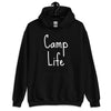 Camp Life Unisex Hoodie