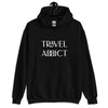 Travel Addict Unisex Hoodie