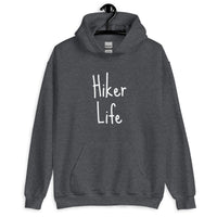 Hiker Life Unisex Hoodie