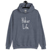 Hiker Life Unisex Hoodie