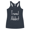 Travel Addict Women's Racerback Tank