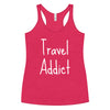 Travel Addict Women's Racerback Tank